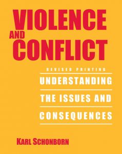 Yellow-orange book cover for 2nd Edition of Schonborn's Violence & Conflict.
