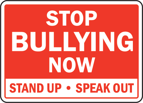Stop Bullying sign in red and white.